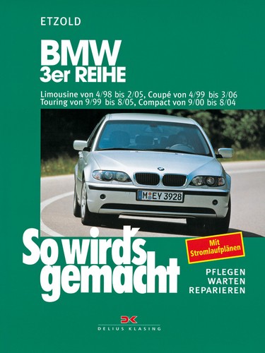Reparaturanleitung bmw 3er e46 - reparaturanleitung,